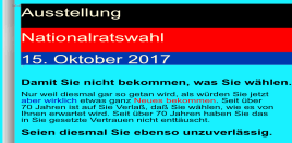 Ausstellung Nationalratswahl Östereich - Damit Sie nicht bekommen was Sie wählen