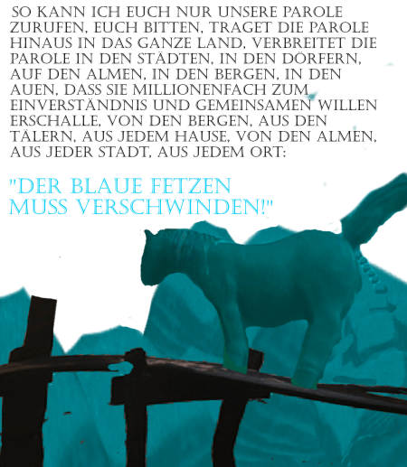 Blaue Fetzen muss verschwinden