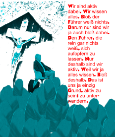 Der Führer die sich aufopfert weiß nichts